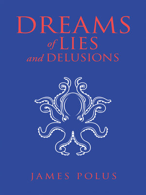 cover image of Dreams of Lies and Delusions